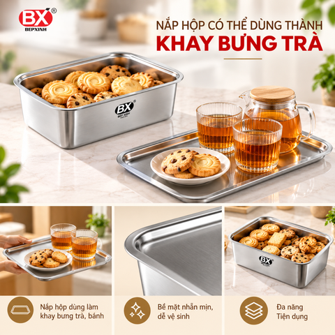 Hộp Đựng Thực Phẩm Inox 304 Bếp Xinh – Tặng Kèm Vỉ