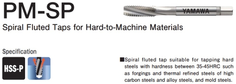 Mũi taro xoắn PM-SP Yamawa – Giải pháp taro thép cứng 25–45HRC, lỗ bít hiệu suất cao