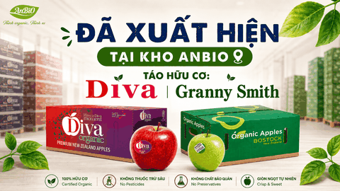 Táo Diva và Granny Smith đã về kho AnBiO – Táo hữu cơ New Zealand chuẩn sạch cho mùa hè