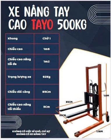 Xe nâng cao thuỷ lực TAYO 500Kg