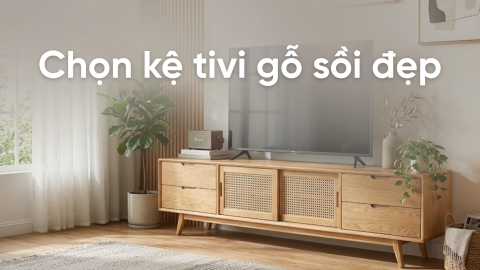 Làm sao để chọn kệ tivi gỗ sồi đẹp và phù hợp với gia đình?