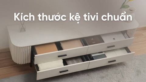 Tìm hiểu kích thước kệ tivi chuẩn cho phòng khách hiện đại