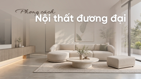 Phong cách nội thất đương đại khác hiện đại ở điểm nào?