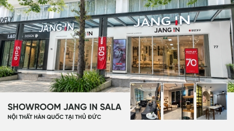 Showroom Jang In Sala: Showroom nội thất Hàn Quốc tại Thủ Đức