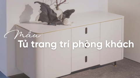 Các mẫu tủ trang trí phòng khách đẹp, có ngăn chứa tiện lợi