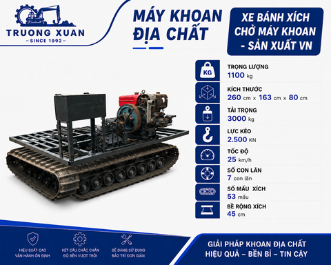 Xe bánh xích chở máy khoan sản xuất Việt Nam