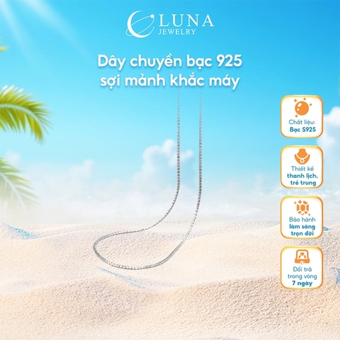 Dây chuyền bạc 925 sợi mảnh khắc máy Luna Jewelry