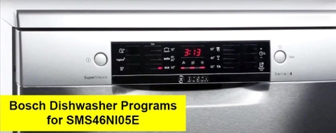 Hướng dẫn sử dụng máy rửa chén Bosch SMS46NI05E