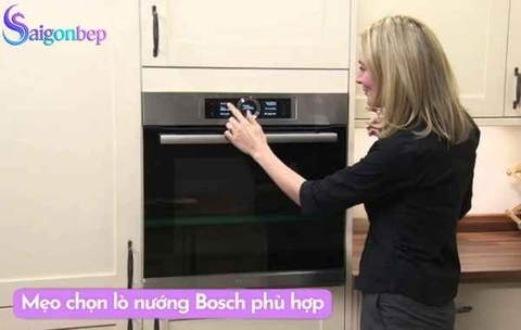 Tư vấn chọn lò nướng BOSCH