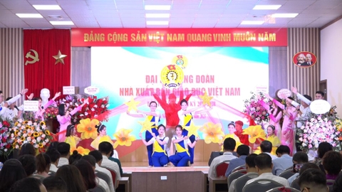 Đại hội Đại biểu Công đoàn Nhà xuất bản Giáo dục Việt Nam khóa XI, nhiệm kỳ 2023-2028