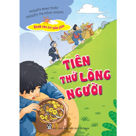 Tiên thử lòng người (Dành cho trẻ MG)