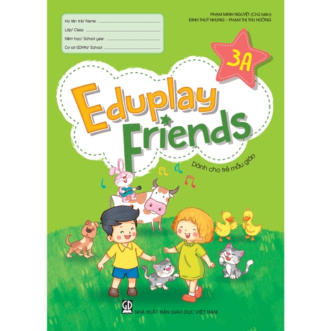 Eduplay Friends 3A (dành cho trẻ mẫu giáo)