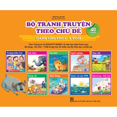 Bộ tranh truyện theo chủ đề (dành cho 4 - 5 tuổi)