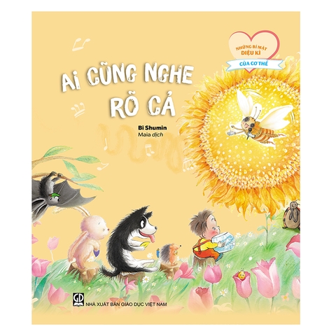 Những Bí Mật Diệu Kì Của Cơ Thể - Ai Cũng Nghe Rõ Cả