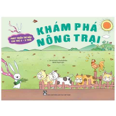 Phát Triển Trí Não Cho Trẻ 2 - 5 Tuổi - Khám Phá Nông Trại