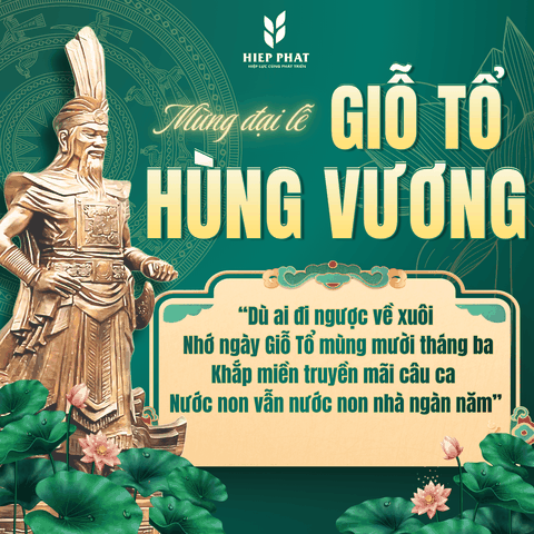 🎉 MỪNG ĐẠI LỄ GIỖ TỔ HÙNG VƯƠNG – MÙNG 10 THÁNG 3 ÂM LỊCH 🎉
