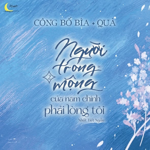 Bản đặc biệt - Người Trong Mộng Của Nam Chính Phải Lòng Tôi - Tập 2