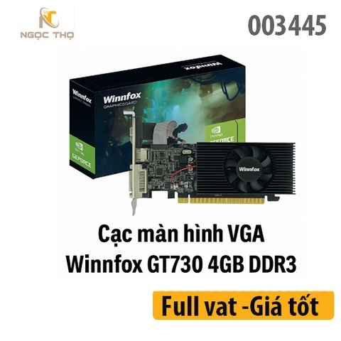 Cạc màn hình Winfox GT730 4GB DDR3 LB - HDMI / VGCạc màn hình VGA Winnfox GT730 4GB DDR3 LB – HDMI / VGA / DVI 24+5