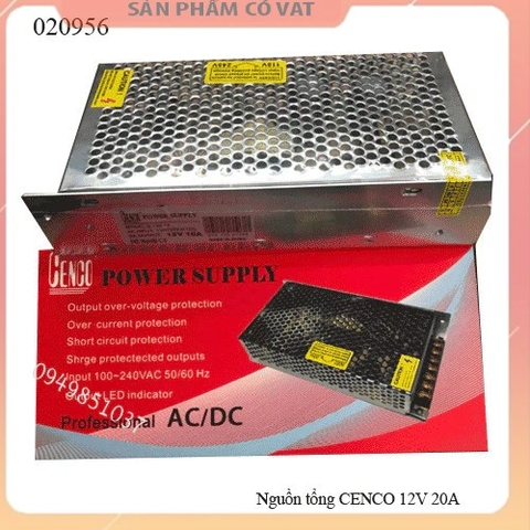 Nguồn tổng 12V 20A Supply - full vat