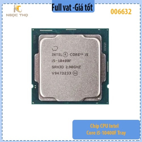 CPU Intel Core i5-10400F Tray – 6 nhân 12 luồng – 2.9GHz up to 4.3GHz – socket LGA1200 – hỗ trợ main H410 H510