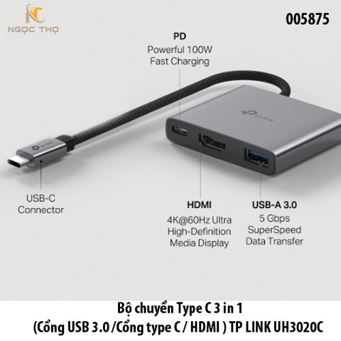 Bộ chuyển Type C 3 in 1 (Cổng USB 3.0 /Cổng type C / HDMI ) TP-LINK UH3020C  Hỗ trợ 4K@60Hz – Cắm là chạy