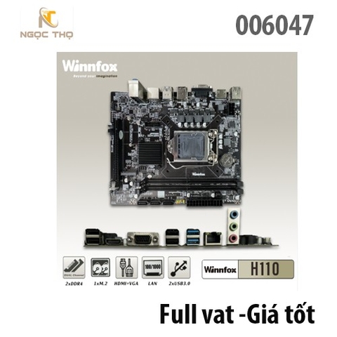 Bảng mạch chính Mainboard WinnFox H110 DDR4 NK – DDR4 | VGA + HDMI | Socket 1151 – Chính hãng – Full VAT
