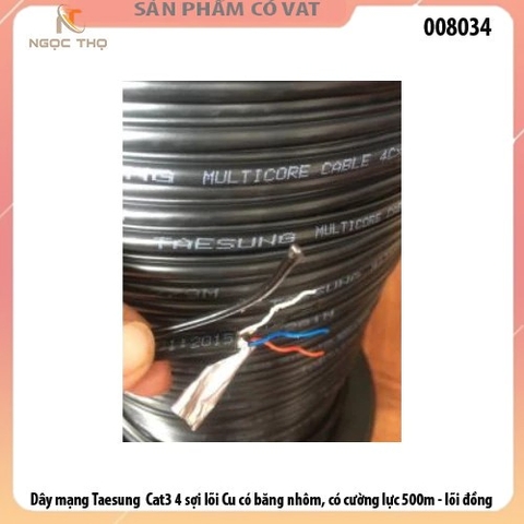 Dây mạng Taesung Cat3 4 sợi lõi Cu có băng nhôm, cường lực (1 cuộn = 500m) - chính hãng - full vat - giá tính theo m