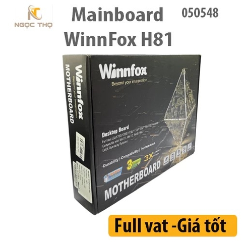 Mainboard WinnFox H81 DDR3 LGA 1150  - Bo mạch chủ WinnFox H81 -  Chính Hãng – Bảo hành 36 tháng – Full VAT