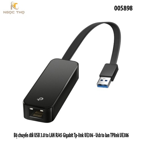 Bộ chuyển đổi USB 3.0 to LAN RJ45 Gigabit TP-Link UE306 – cắm là chạy – chính hãng – full VAT