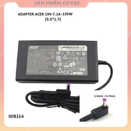 Sạc Acer 19v-7.1a 135w chân thường 1.7mm zin