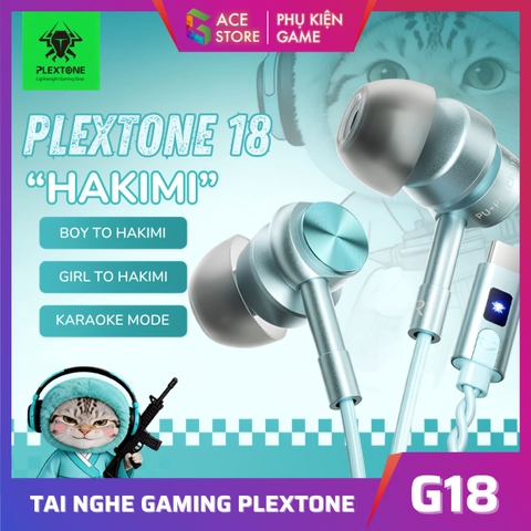 Tai Nghe Gaming Plextone G18 Hakimi – In-Ear Có Dây, Nhiều Màu