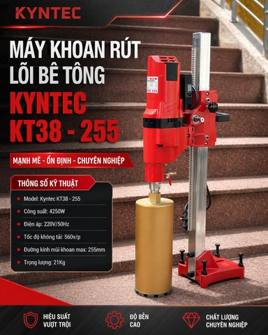 Máy Khoan Rút Lõi 255mm Kyntec KT38 - 255 Công Suất 4250W