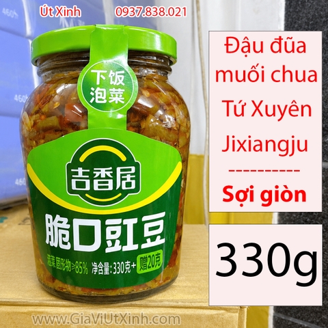 ĐẬU ĐŨA MUỐI CHUA GIÒN JIXIANGJU 330G – TỨ XUYÊN