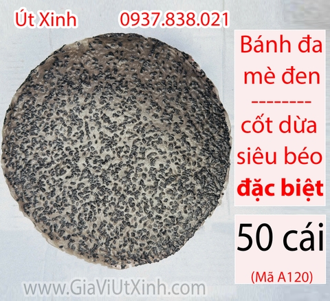 BÁNH ĐA MÈ ĐEN ĐẶC BIỆT 50 CÁI– SIÊU BÉO CỐT DỪA– MÃ A120