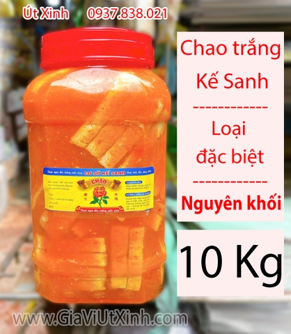 CHAO TRẮNG KẾ SANH NGUYÊN KHỐI 10KG – LOẠI ĐẶC BIỆT, BÉO THƠM