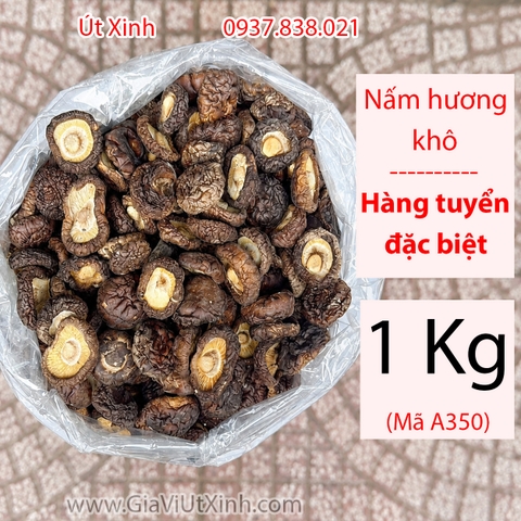 NẤM HƯƠNG KHÔ ĐẶC BIỆT 500G - 1KG - NẤM ĐÔNG CÔ KHÔ NGUYÊN TAI - MÃ A350
