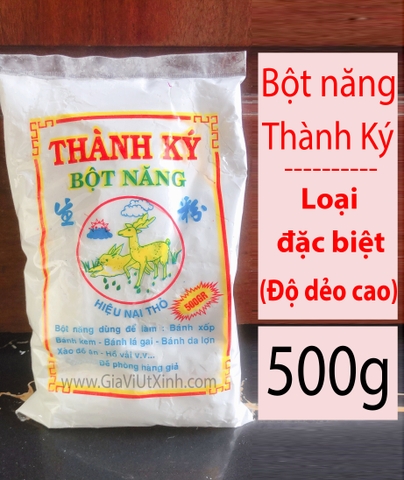 BỘT NĂNG ĐẶC BIỆT THÀNH KÝ 500G - SPECIAL TAPIOCA FLOUR