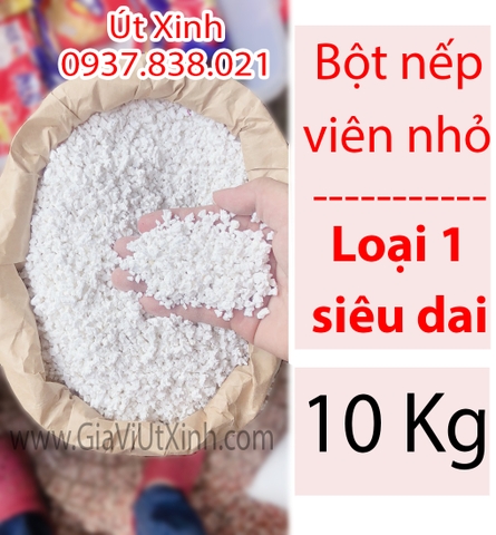 BỘT NẾP VIÊN NHỎ LOẠI 1 10KG - BỘT NẾP AAA VIÊN NHỎ - GLUTINOUS RICE FLOUR (DÂY CAM)