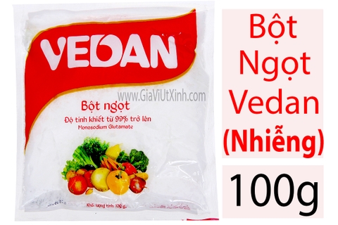 BỘT NGỌT VEDAN NHIỄNG 100G -- MÌ CHÍNH MONOSODIUM GLUTAMATE