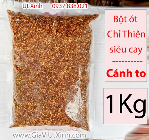 BỘT ỚT CHỈ THIÊN SIÊU CAY 1KG – ỚT XAY CÒN HẠT, CÁNH TO