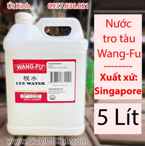 NƯỚC TRO TÀU WANG-FU SINGAPORE 5 LÍT – LÀM MÌ, BÁNH, CHÈ - LYE WATER