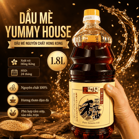 DẦU MÈ YUMMY HOUSE 1,8L - DẦU MÈ NGUYÊN CHẤT HONG KONG