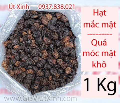 HẠT MẮC MẬT KHÔ 500G-1KG - QUẢ MÓC MẬT KHÔ TÂY BẮC