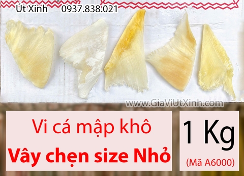 VI CÁ MẬP KHÔ (VI CHẸN SIZE NHỎ) 500G - 1KG - MÃ A6000