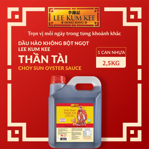 DẦU HÀO THẦN TÀI 2.5KG LEE KUM KEE - CHOY SUN OYSTER SAUCE HONGKONG