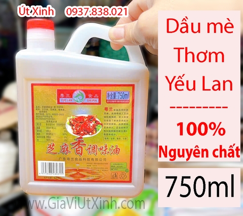 DẦU MÈ THƠM YUE LAN SHI PIN 750ML - DẦU MÈ YẾU LAN TRUNG QUỐC