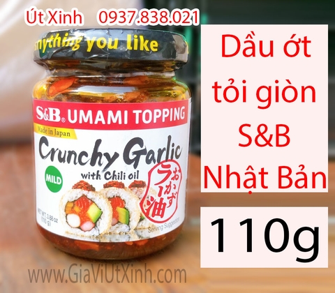 DẦU ỚT TỎI GIÒN S&B NHẬT BẢN 110G - S&B UMAMI TOPPING CRUNCHY GARLIC WITH CHILI OIL