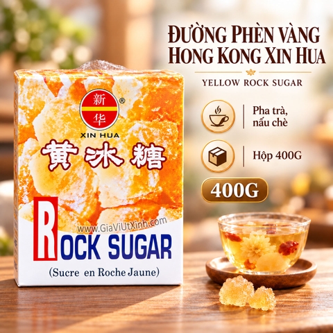 ĐƯỜNG PHÈN VÀNG HONG KONG XIN HUA 400G – HOÀNG BĂNG ĐƯỜNG - YELLOW ROCK SUGAR