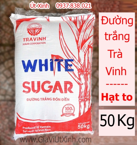 ĐƯỜNG TRẮNG TRÀ VINH 50 KG - TRA VINH WHITE SUGAR, HẠT TO, CHẤT LƯỢNG CAO
