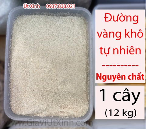 ĐƯỜNG VÀNG KHÔ TỰ NHIÊN - NGUYÊN CHẤT 100% - 12KG NGUYÊN CÂY